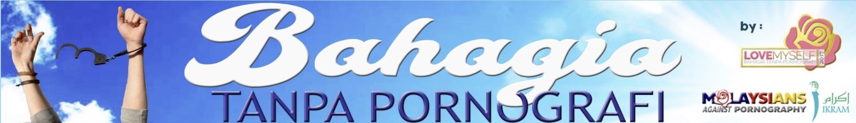 BahagiaTanpaPornografi-SEPT CAMPAIGN-MALAYSIANS AGAINST PORNOGRAPHY web banner